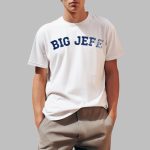Jack Blocker Big Jefe Shirt