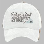 Penguins Against Authoritarian Ice Holes Print Baseball Cap