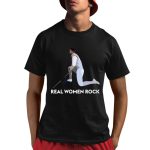 Real Women Rock Shirt