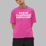 Smear Campaign Survivor Shirt