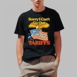 Sorry I Can't Go Out I've Got Tariffs American Flag Shirt