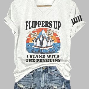 V-Neck Flippers Up I Stand With The Penguins Resist Tariffs Print T-Shirt
