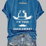 V-Neck I'm Your Huckleberry Print Tee