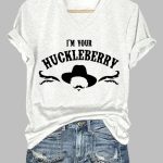 V-Neck I'm Your Huckleberry T-Shirt