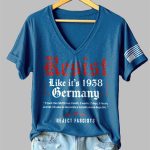 V-Neck Retro Resist Like It's 1938 Germany Shirt