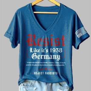 V Neck Retro Resist Like Its 1938 Germany Shirt 1