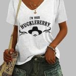 V-neck Retro I'm Your Huckleberry Print Shirt