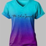 Women's Be the Good Printed Casual T-shirt