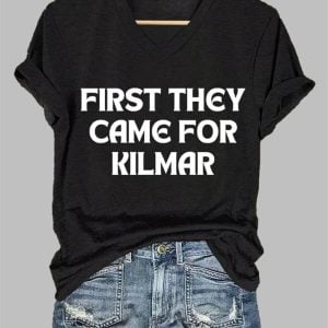 Womens FDT First They Came For Kilmar Print Casual T Shirt 1