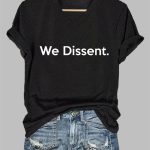 Women's FDT We Dissent Print Casual T-Shirt
