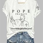 Women's Pope Francis Never Let The Light Of Hope Go Out Printed T-shirt