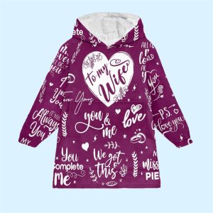 To My Wife Blanket Hoodie