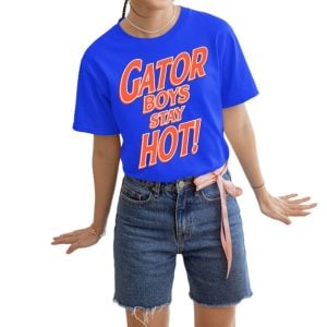 Gator Boys Stay Hot Shirt 1