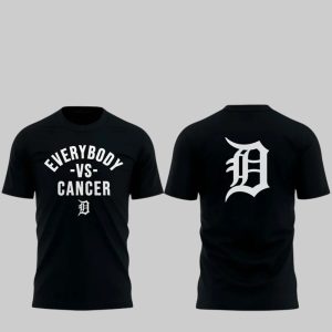 2025 Tigers Everybody Vs Cancer Shirt