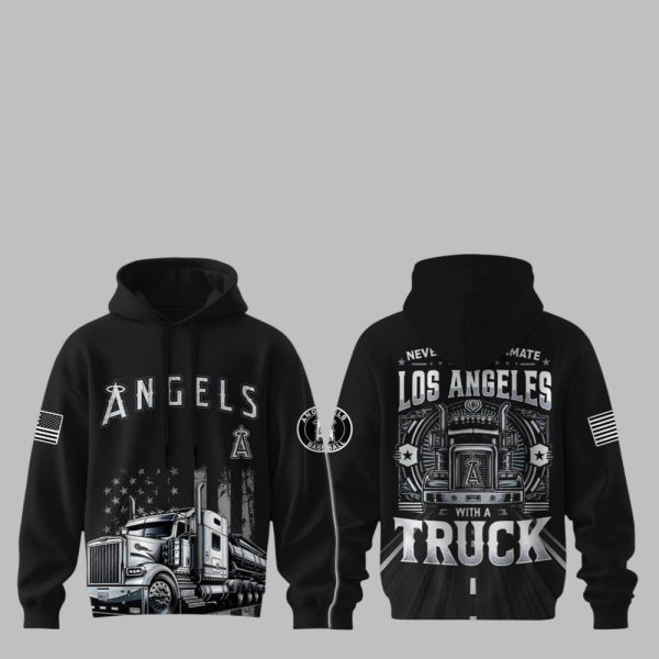 2025 LA Angels Nation Truck Driver Appreciation Week Hoodie 1 1