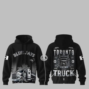 2025 Blue Jays Nation Truck Driver Appreciation Week Hoodie 1 1