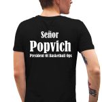 El Jefe Senor Popvich Shirt