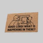 Good Lord What Is Happening In There Doormat