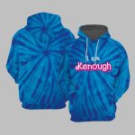 I Am Kenough Tie Dye Hoodie