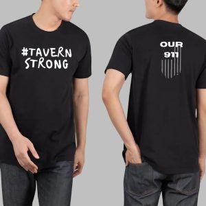 Tavern Strong Our 911 Shirt 1