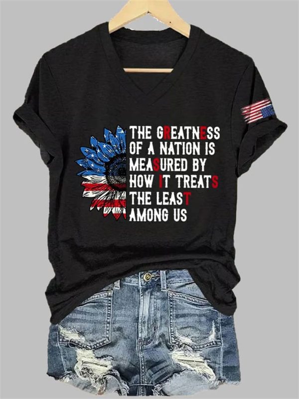 The Greatness Of A Nation Is Measured By How It Treats The Least Among Us Print T-Shirt