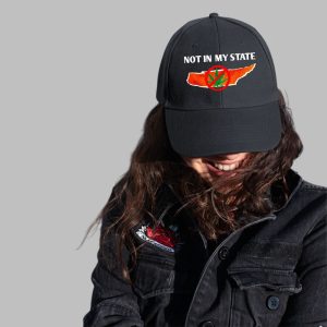 Not In My State Hat 0