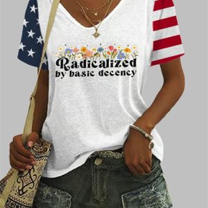 Women's Casual Fashion Radicalized by Basic Decency Printed T-Shirt