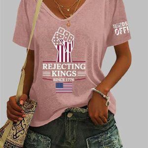 Hands Off Rejecting Kings Since 1776 Print T-Shirt
