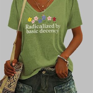 Womens Radicalized By Basic Decency Printed T Shirt 1