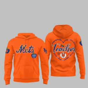 2025 NY Mets Teacher Appreciation Hoodie 1 1