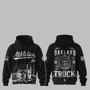 2025 Athletics Nation Truck Driver Appreciation Week Hoodie 1 1