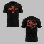 2025 Oregon State Here To Win Shirt
