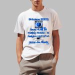 Birthplace Earth Race Human Politics Freedom Religion Kindness Home Los Angeles Shirt