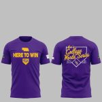 Here To Win Men's College World Series 2025 LSU Shirt