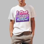 I Got Deported At My Oshi's Meet Greet Shirt