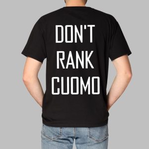 Alex Patterson Dont Rank Cuomo Shirt 0