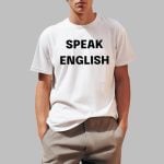 John Rocker Speak English Shirt