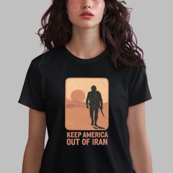 Keep America Out Of Iran Shirt 0 2