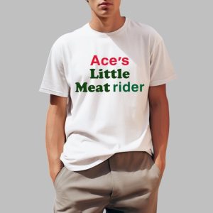 Ace's Little Meat Rider Shirt