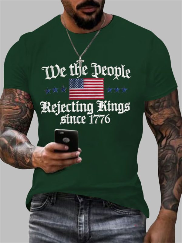 Mens FDT We The People Rejecting Kings Since 1776 Printed Casual T Shirt 2