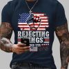 Mens Independence Day FDT REJECTING KINGS SINCE 1776 Printed T Shirt 3