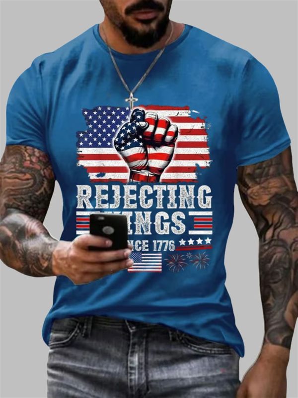 Mens Independence Day FDT REJECTING KINGS SINCE 1776 Printed T Shirt 4