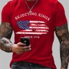 Mens Rejecting Kings Since 1776 Printed Casual T Shirt 4