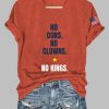 No Cons No Clowns No Kings Shirt 2