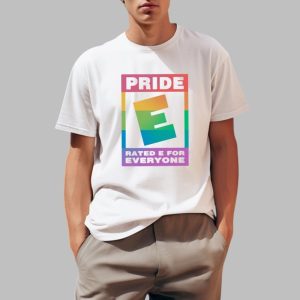 Pride Rated E For Everyone Shirt 0 1