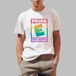 Pride Rated E For Everyone Shirt