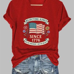 Rejecting Kings Since 1776 Not My President Not My Beliefs V-Neck T-Shirt