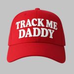 Track Me Daddy Hat