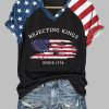 Womens Rejecting Kings Since 1776 Printed T Shirt 4