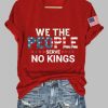 Womens We The People Serve No Kings Print T Shirt 5